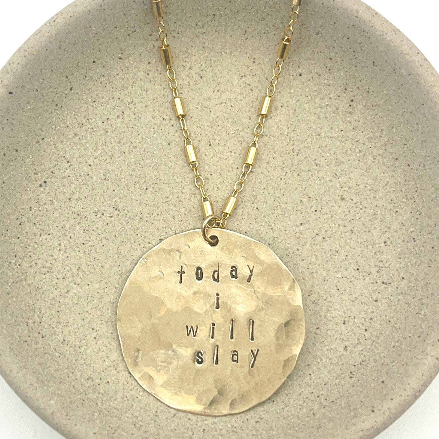 Today I Will Slay Silver or Gold Necklace - Nickel Free - Personalized Jewelry