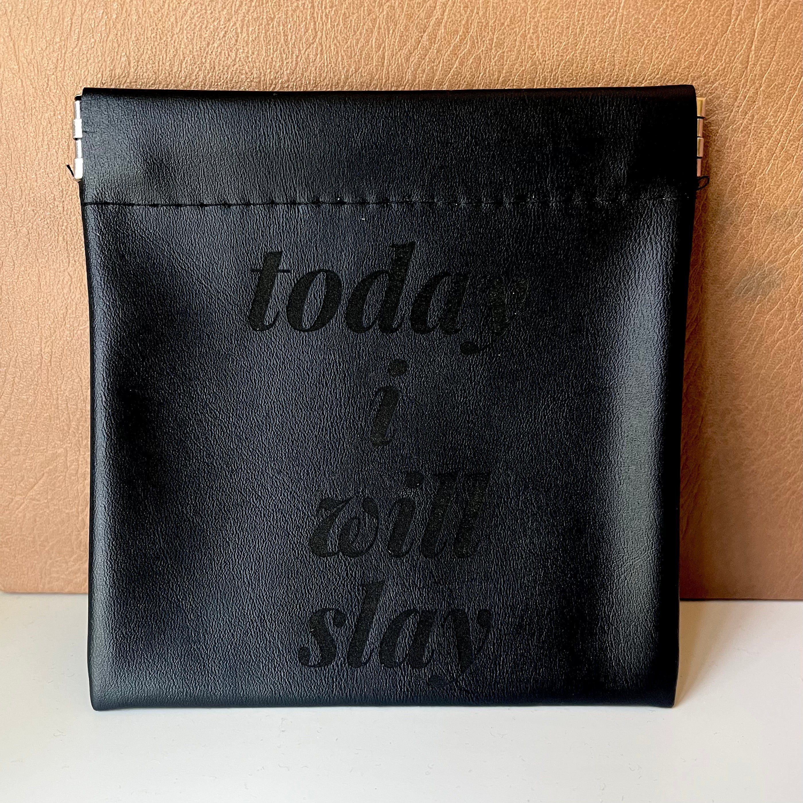 Leatherette Jewelry Pouch with Motivational Quote - Today I Will Slay - The Pink Locket
